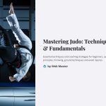 1 Mastering Judo Techniques and Fundamentals